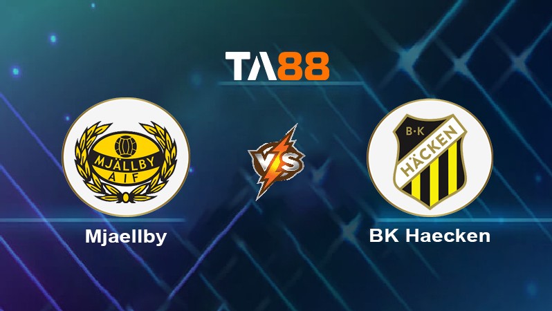TA88 Soi kèo nhận định Mjallby vs BK Hacken, 00h00 ngày 30/05/2024