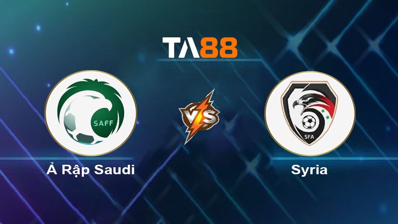 TA88 Soi kèo nhận định Ả Rập Saudi U19 vs Syria U19, 01h00 ngày 04/07/2024